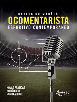 cover image of O Comentarista Esportivo Contemporâneo